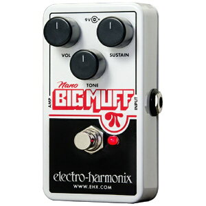 electro-harmonix�b�G���N�g���n�[���j�b�N�X �c�݌n�G�t�F�N�^�[ NANO BIG MUFF PI