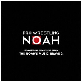 キングレコード｜KING RECORDS （スポーツ曲）/ PRO-WRESTLING NOAH THEME ALBUM THE NOAH’S MUSIC-BRAVE 2【CD】 【代金引換配送不可】