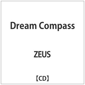 ハピネット｜Happinet ZEUS/ Dream Compass【CD】 【代金引換配送不可】