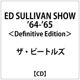 アドニス・スクウェア｜Adonis Square ザ・ビートルズ/ ED SULLIVAN SHOW ’64-’65 ＜Definitive Edition＞【CD】 【代金引換配送不可】