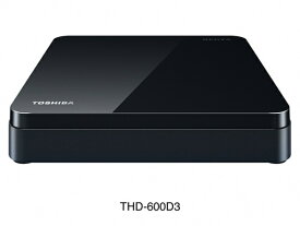 東芝｜TOSHIBA THD-600D3 録画用HDD USB-A接続 [据え置き型 /6TB]