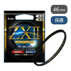 ケンコー・トキナー｜KenkoTokina ZXII ゼクロス2プロテクター 46mm ZX2PT46S