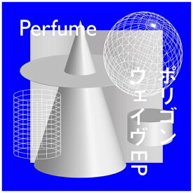 ユニバーサルミュージック｜UNIVERSAL MUSIC Perfume/ ポリゴンウェイヴEP 初回限定盤B【CD】 【代金引換配送不可】