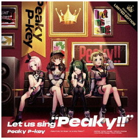 インディーズ Peaky P-key/ Let us sing “Peaky！！” Blu-ray付生産限定盤【CD】 【代金引換配送不可】