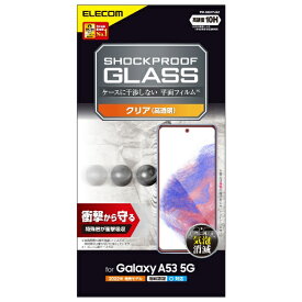 エレコム｜ELECOM Galaxy A53 5G ( SC-53C / SCG15 ) ガラスフィルム 硬度10H SHOCKPROOF 衝撃吸収 高透明 指紋防止 エアーレス PM-G224FLGZ