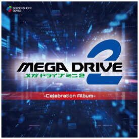 インディーズ SEGA Sound Team/ Mega Drive Mini 2 -Celebration Album-【CD】 【代金引換配送不可】