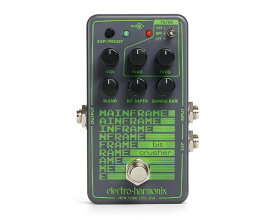 electro-harmonix｜エレクトロハーモニックス エフェクター Mainframe