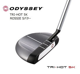 【エントリーで最大全額ポイント還元｜7/18迄】 オデッセイ｜ODYSSEY パター TRI-HOT 5K ROSSIE S トライホット 5K ロッシー S 34インチ・ショートスラント
