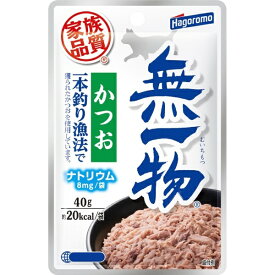 はごろもフーズ｜hagoromo 無一物パウチ かつお 一本釣り漁法 40g