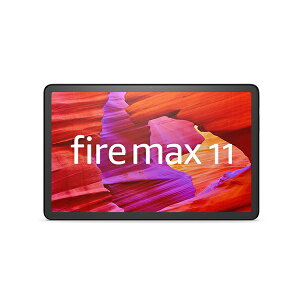 Amazon�b�A�}�]�� �^�u���b�gPC New Fire Max 11(2023�N����) �O���[ B0B2SFNGP4 [11�^ /Wi-Fi���f�� /�X�g���[�W�F128GB]