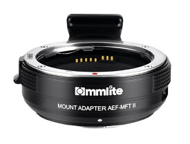 COMMLITE｜コムライト Commlite CM-AEF-MFT II（キヤノンEFマウントレンズ → マイクロフォーサーズマウント変換）電子マウントアダプター