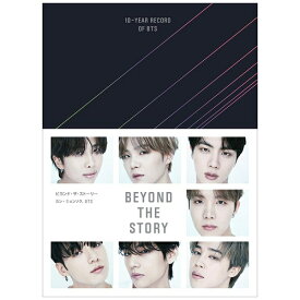 新潮社｜SHINCHOSHA Publishing BEYOND THE STORY ビヨンド・ザ・ストーリー：10-YEAR RECORD OF BTS