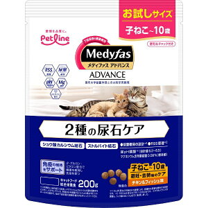 ペットライン|PETLINE Medyfas ADVANCE(メディファスアドバンス)2種の尿石ケア 子ねこから10歳まで避妊去勢後のケア チキン&フィッシュ味 200g
