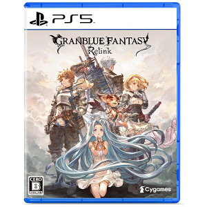 Cygames�b�T�C�Q�[���X GRANBLUE FANTASY: Relink�yPS5�z �y��������z���s�z