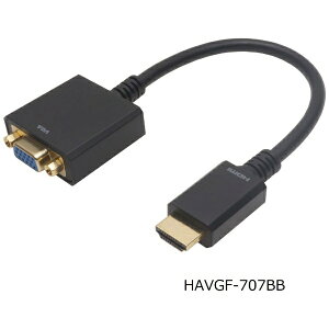 z[bNbHORIC fϊA_v^ [HDMI IXX VGA] ubN HAVGF707BB [HDMIVGA /0.15m]