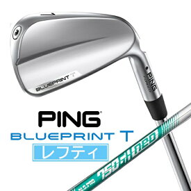 ピン｜PING レフティ アイアン BLUEPRINT T IRON [19.0° /5° /NS PRO 750GH NEO S /S /左利き用]
