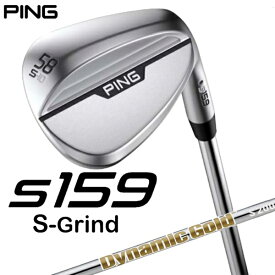 ピン｜PING ウェッジ s159 クローム仕上げ 58°S GRIND《Dynamic Gold S200 スチールシャフト》