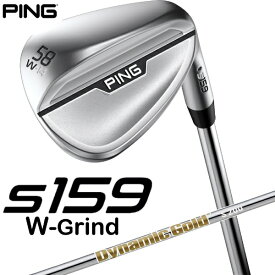 ピン｜PING ウェッジ s159 クローム仕上げ 58°W GRIND《Dynamic Gold S200 スチールシャフト》
