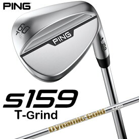 ピン｜PING レフティ ウェッジ s159 クローム仕上げ 60°T GRIND《Dynamic Gold S200 スチールシャフト》
