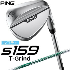 ピン｜PING レフティ ウェッジ s159 クローム仕上げ 62°T GRIND《N.S.PRO 950GH neo スチールシャフト》硬さ(Flex)：S