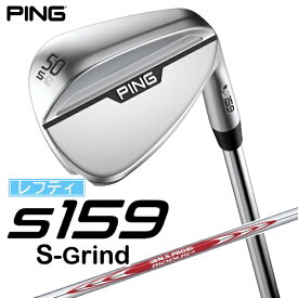 ピン｜PING レフティ ウェッジ s159 クローム仕上げ 50°S GRIND《N.S.PRO MODUS 3 TOUR 105 スチールシャフト》硬さ(Flex)：S