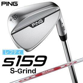 ピン｜PING レフティ ウェッジ s159 クローム仕上げ 48°S GRIND《N.S.PRO MODUS 3 TOUR 115 スチールシャフト》硬さ(Flex)：S