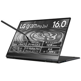 LG｜エルジー ノートパソコン gram Pro 2in1 16T90SP-MA78J [16.0型 /Windows11 Home /intel Core Ultra 7 /メモリ：16GB /SSD：1TB /英語版キーボード /2024年01月モデル]