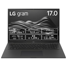 LG｜エルジー ノートパソコン gram Pro 17Z90SP-MA78J [17.0型 /Windows11 Home /intel Core Ultra 7 /メモリ：16GB /SSD：1TB /英語版キーボード /2024年01月モデル]
