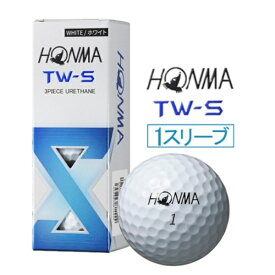 本間ゴルフ｜HONMA GOLF ゴルフボール HONMA ホンマ 2024 TW-S ホワイト BTQ2403_WH [3球（1スリーブ）]【返品交換不可】