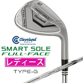 クリーブランド｜Cleveland GOLF レディース ウェッジ SMART SOLE FULL-FACE Type：G [50° /2° /Type：G /UST RECOIL DART 50 WEDGE カーボンシャフト /L /右利き用]