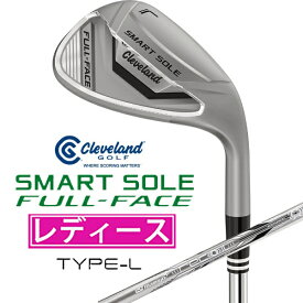 クリーブランド｜Cleveland GOLF レディース ウェッジ SMART SOLE FULL-FACE Type：L [64° /2° /Type：L /UST RECOIL DART 50 WEDGE カーボンシャフト /L /右利き用]
