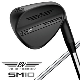 タイトリスト｜Titleist ウェッジ ボーケイ SM10 ジェットブラック 854RS1S [58° /12° /D-Grind /BV105 /右利き用 /1Flex]