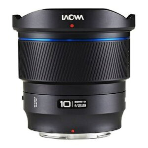 �y�G���g���[�ōő�S�z�|�C���g�Ҍ��b4/5�܂Łz LAOWA�b���I�� 10mm F2.8 ZERO-D FF �j�R��Z�iAF�j [�j�R��Z /�P�œ_�����Y]�y�L�����Z���s�z
