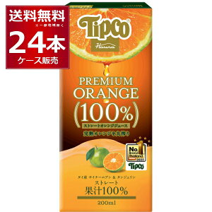 Tipco v~AIW100% Xg[gW[X 200ml×24{(1P[X)yꕔn͏z