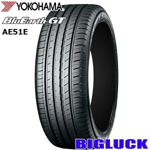 y^C\z205/60R16 92V YOKOHAMA BLUEARTH-GT AE51E Rn} u[A[X 24N Vi T}[^C 1{i