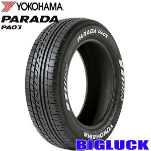 y^C\z215/65R16C 109/107S RWL YOKOHAMA PARADA PA03 Rn} 25N Ki zCg^[ Vi T}[^C 1{i