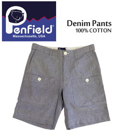 【3,000円ポッキリ!】メンズ商品 PenField ペンフィールド ショーツ ショートパンツ Denim Pants デニム ハーフパンツ ボトムス 0039S11