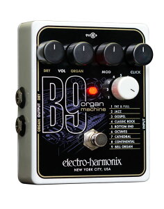 electro-harmonix / B9 Organ Machine []yubNtCf[I|Cg5{I` 11/27i؁j01:59܂Łz
