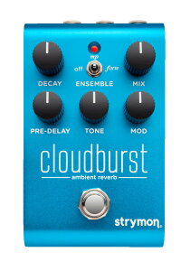 Strymon / CloudBurstyyVX[p[Z[I|Cg5{I`9/11i؁j1:59܂Łz
