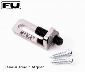 yFloyd Rose PartszFU-Tone Titanium Tremolo Stopper [tCh[Y][`^][p[c][gXgbp[]