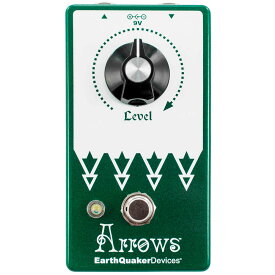 EarthQuaker Devices / Arrows Preamp Booster