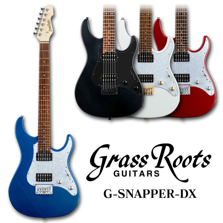 楽天市場】GrassRoots G-SNAPPER-DX [エレキギター][SNAPPER Type 