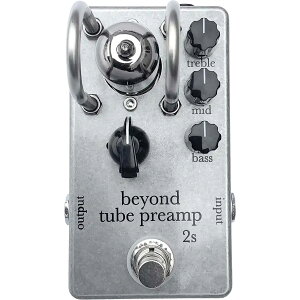 beyond tube pedals / Beyond Tube PreAmp 2S (^ǃvAv)[]