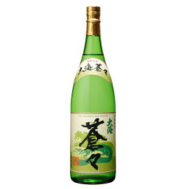 大海 蒼々 25度 1800ml【大海酒造】【家飲み】