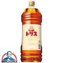 【本州のみ 送料無料】4Lペット 1本 国産ウイスキー 大容量 サントリー トリスウイスキー 4000ml×1本『OMS』