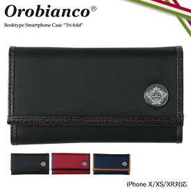 【最大1000円OFFクーポン配布中】 Orobianco iPhone XR X XS TRI-FOLD オロビアンコ ケース 手帳型 スマホケース 携帯 アイフォン レザー メンズ レディース