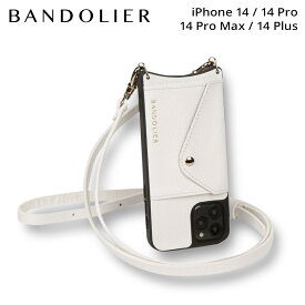 BANDOLIER DONNA SIDE SLOT WHITE バンドリヤー iPhone 14 14Pro iPhone 14 Pro Max iPhone 14 Plus ケース スマホケース 携帯 ショルダー アイフォン ドナ メンズ レディース ホワイト 白 14DON