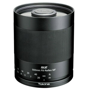 Tokina �]���~���[�����Y SZ 500mm F8 Reflex MF �t�W�t�C����X�}�E���g �}�j���A���t�H�[�J�X �}�E���g�����\ 264065