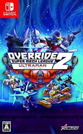 オーバーライド 2:スーパーメカリーグ ULTRAMAN DX Edition -Switch