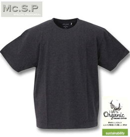 大きいサイズ メンズ Mc.S.P オーガニックコットンクルーネック半袖Tシャツ チャコール杢 3L 4L 5L 6L 7L 8L